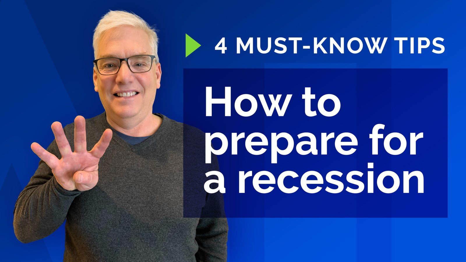 YouTube cover art for "4 must-know tips, how to prepare for a recession