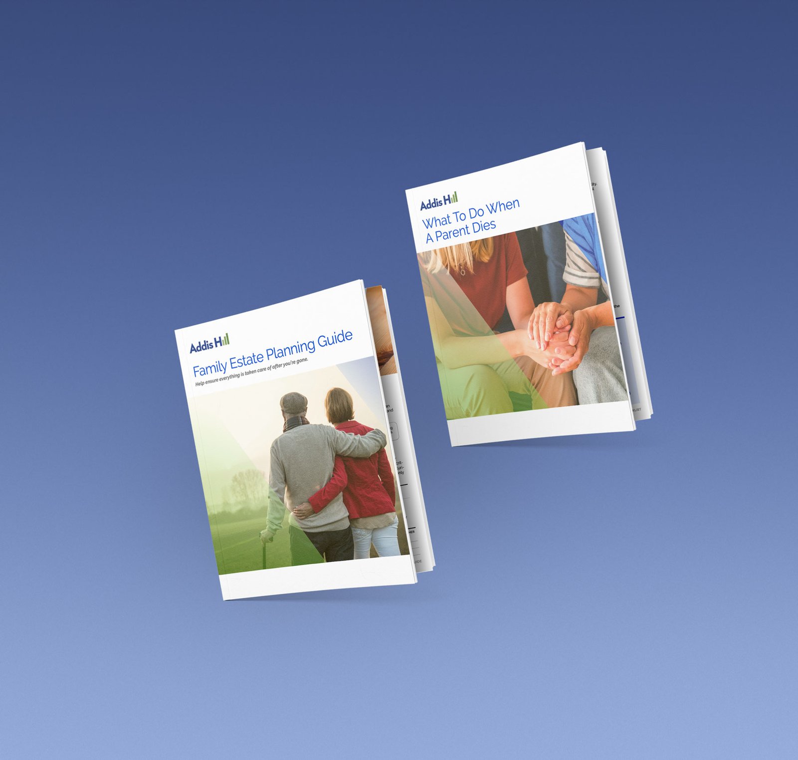 An image of two Estate planning guides from Addis Hill Financial Advisors
